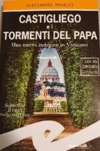 "Castigliego e i tormenti del Papa", il nuovo romanzo di Alessandro Maurizi che è già un successo editoriale, presentato a Viterbo 19