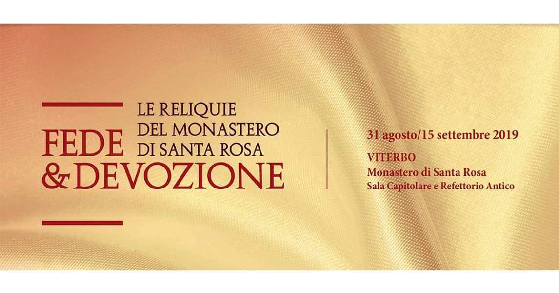 "Fede & Devozione. Le reliquie nel monastero di Santa Rosa", mostra dal 31 agosto al 15 settembre 73