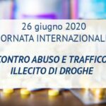 Giornata internazionale contro abuso e diffusione delle droghe