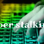 cyber stalking