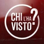Chi l'ha visto? RAI 3