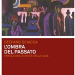 L'ombra del passato, Stefano Sciacca
