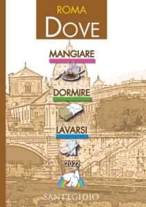 Dove mangiare, dormire, lavarsi”, Comunità di Sant'Egidio