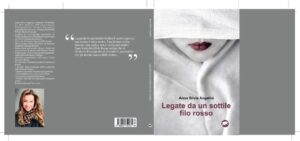 “Legate da un sottile filo rosso”, Anna Silvia Angelini