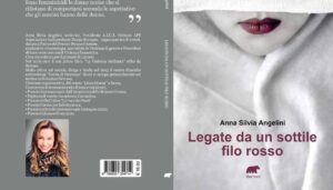 Legate da un filo rosso, Anna Silvia Angelini , Bertoni Editore 