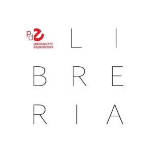 Libreria del Palazzo delle Esposizioni via Milano 15/17 - Roma