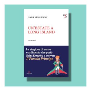 Un'estate a Long Island di Alain Vircondelet Gremese Editore Infinite Realtà.it