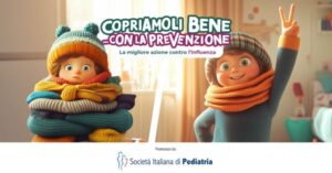 Copriamoli bene… con la preVenzione” Influenza SIP società italiana di pediatria infinite realtà. It